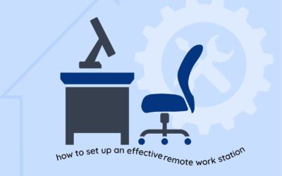 A Guide to Setting Up an Effective Remote Workstation